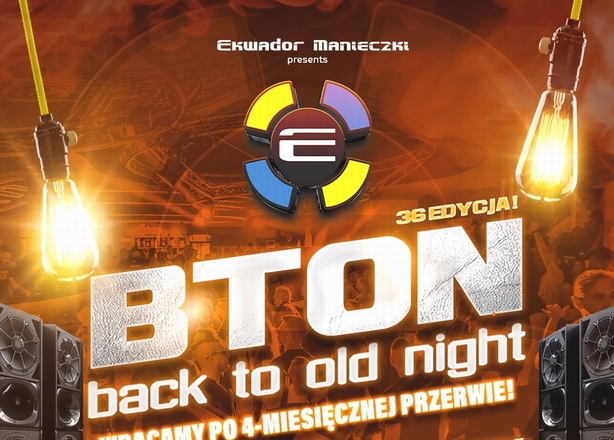 Bilety na  BACK TO OLD NIGHT EDYCJA 36