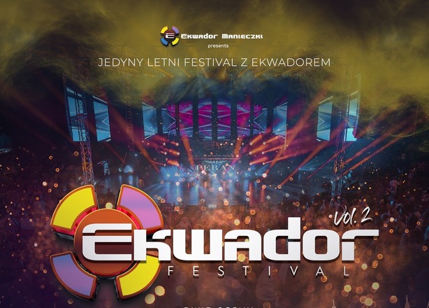 Bilety na  EKWADOR FESTIVAL - EDYCJA 2!